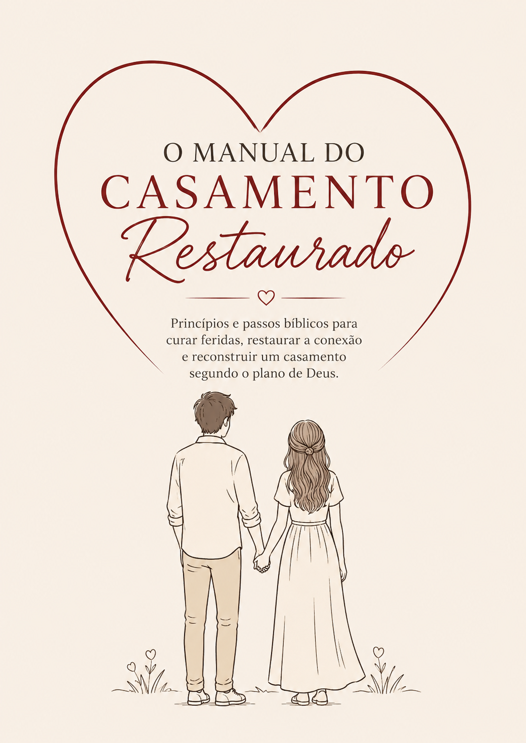 O Manual do Casamento Restaurado